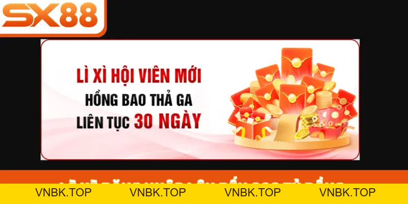 Khuyến mãi SX88 - Tận hưởng ưu đãi giá trị khủng nhất